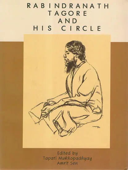 Rabindranath Tagore and His Circle - Retail Maharaj