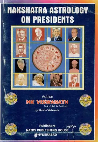 Nakshatra Astrology on Presidents [English] By MK Viswanath - Retail Maharaj