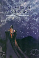 Glimpses of Ancient India - Retail Maharaj