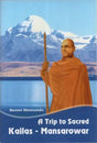 A Trip to Sacred Kailas - Mansarowar - Retail Maharaj