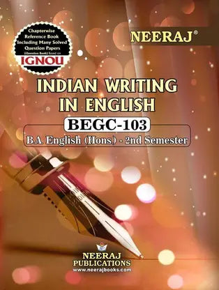 Neeraj Publications BEGC-103 INDIAN WRITING IN ENGLISH - Retail Maharaj