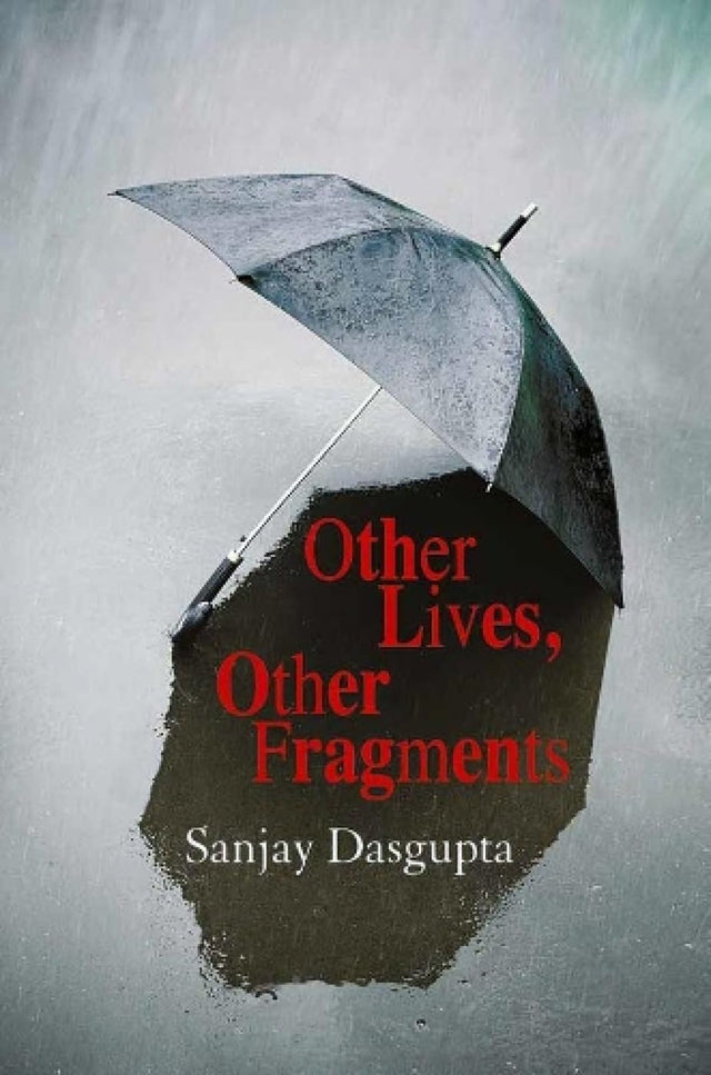 Other Lives,Other Fragments - Retail Maharaj