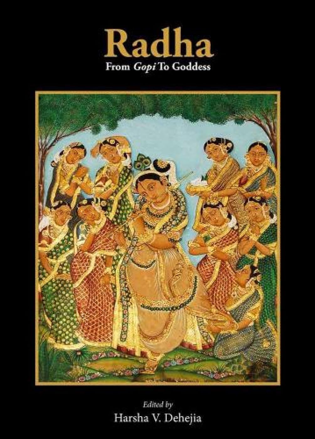 Radha: From Gopi To Goddess - Retail Maharaj