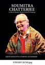Soumitra Chatterjee: A Life in Cinema, Theatre, Poetry & Painting (H.B) - Retail Maharaj