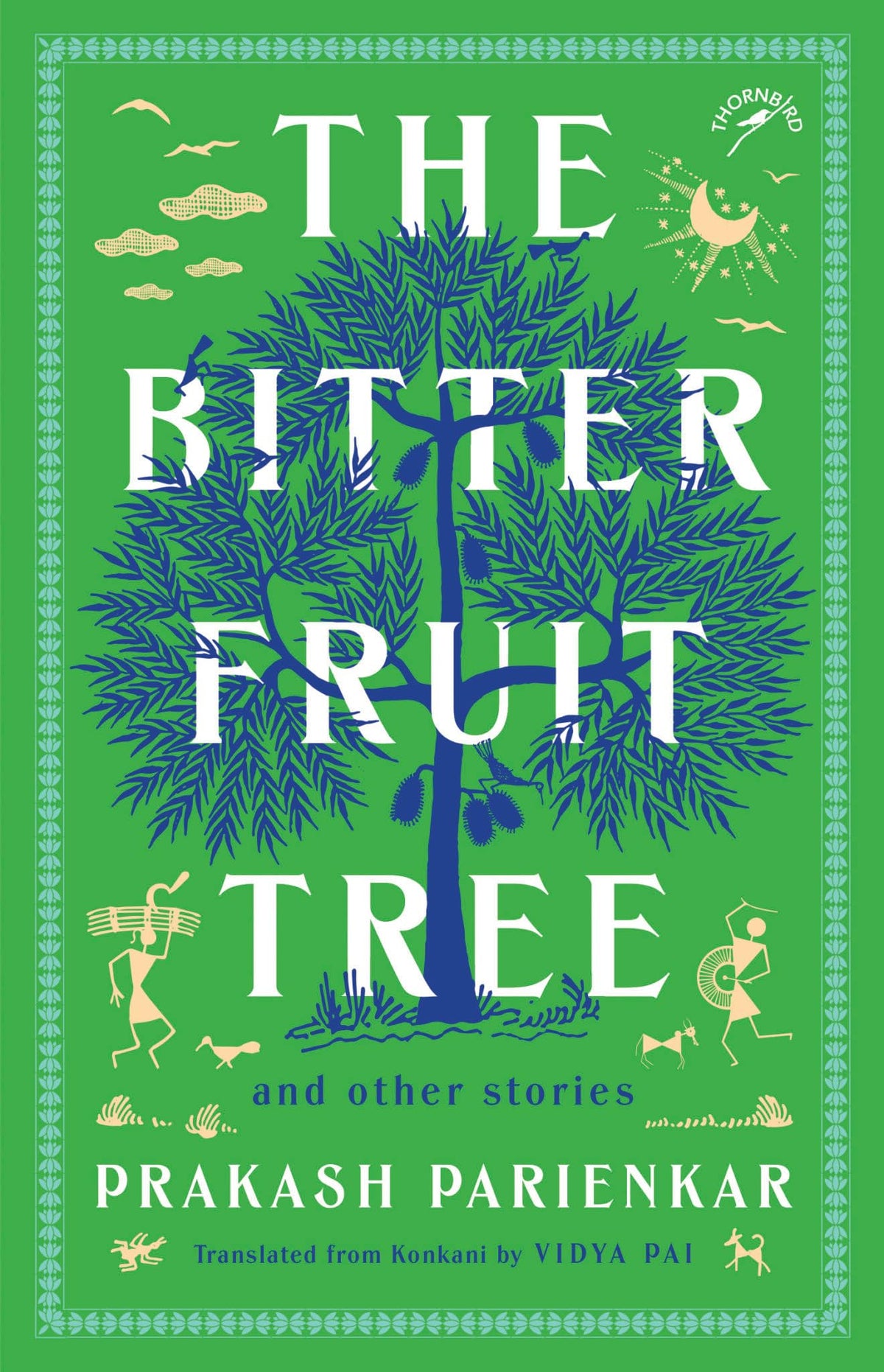 The Bitter Fruit Tree and Other Stories