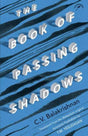 The Book of Passing Shadows (F.B) - Retail Maharaj