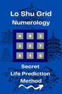 Lo Shu Grid Numerology : Secret Life Prediction Method - Retail Maharaj