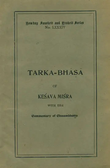 तर्कभाषा: Tarka Bhasa with Commentary (An Old and Rare Book) - Retail Maharaj