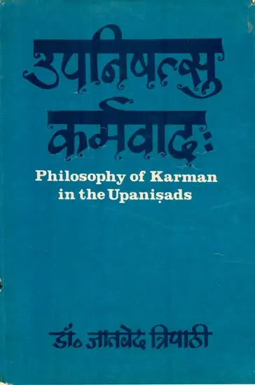 Philosophy of Karman in the Upanisads (An Old & Rare Book) - Retail Maharaj