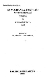 Swacchanda-Tantram-With Commentary Udyota (Set of 2 Volumes) - Retail Maharaj