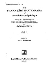 The Prakatarthavivarana of Anubhutisvarupacarya (Set of 2 Volumes) - Retail Maharaj