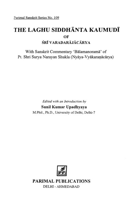 The Laghu Siddhanta Kaumudi of Sri Varadarajacarya - Retail Maharaj