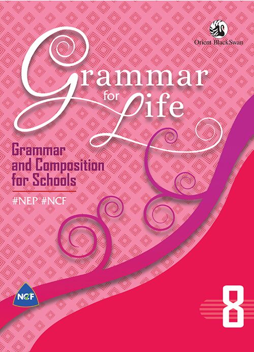 Orient Blackswan Grammar for Life for Class 8 - Retail Maharaj