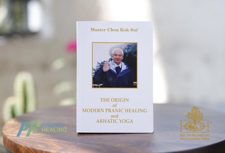 The Origin of Modern Pranic Healing & Arhatic Yoga - Retail Maharaj