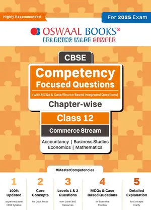Oswaal CBSE Competency Focused Questions (with MCQs & Case/Source Based ...