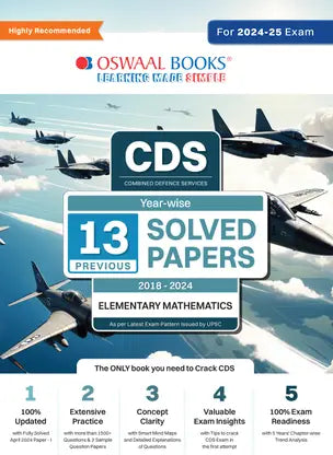 Oswaal CDS (Combined Defence Services) Yearwise 13 Solved Papers (2018-2024) Elementary Mathematics | For 2024-25 Exam - Retail Maharaj