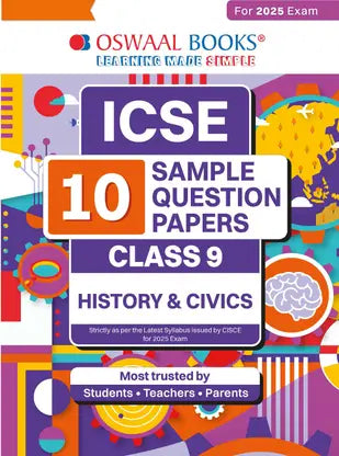 Oswaal ICSE | 10 Sample Question Papers | Class 9 | History & Civics (For 2025 Exam) - Retail Maharaj