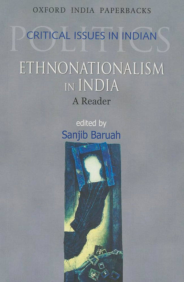 ETHNONATIONALISM IN INDIA (OIP) - Retail Maharaj