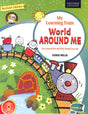 My Learning Train World Around Me Level 2 - Retail Maharaj