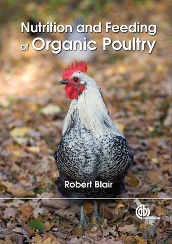 Nutrition and Feeding of Organic Poultry - Retail Maharaj