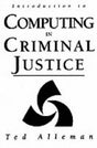 Introduction to Computing in Criminal Justice - Retail Maharaj