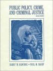 Public Policy, Crime and Criminal Justice - Fundamentals and Strategies - Retail Maharaj