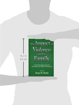 The Impact of Violence on the Family: Treatment Approaches for Therapists and Other Professionals - Retail Maharaj