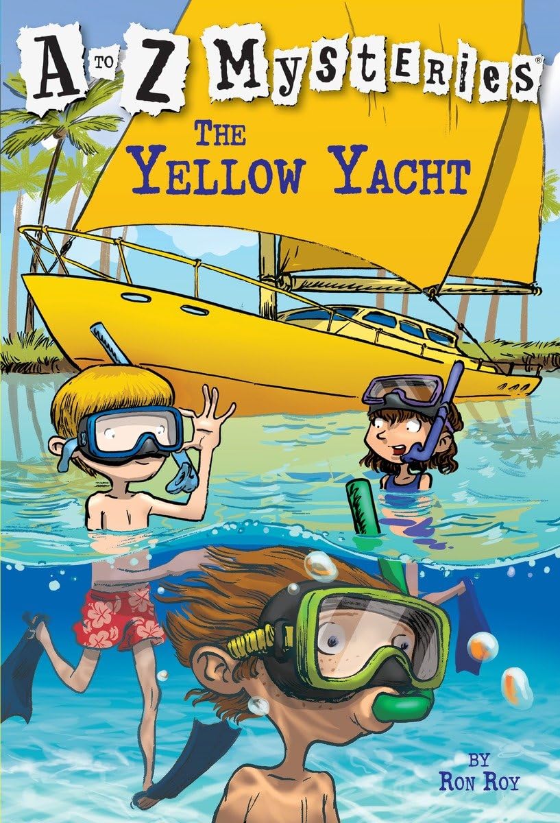 A to Z Mysteries: The Yellow Yacht (A Stepping Stone Book(TM)): 25 [Paperback] Roy, Ron and Gurney, John Steven - Retail Maharaj