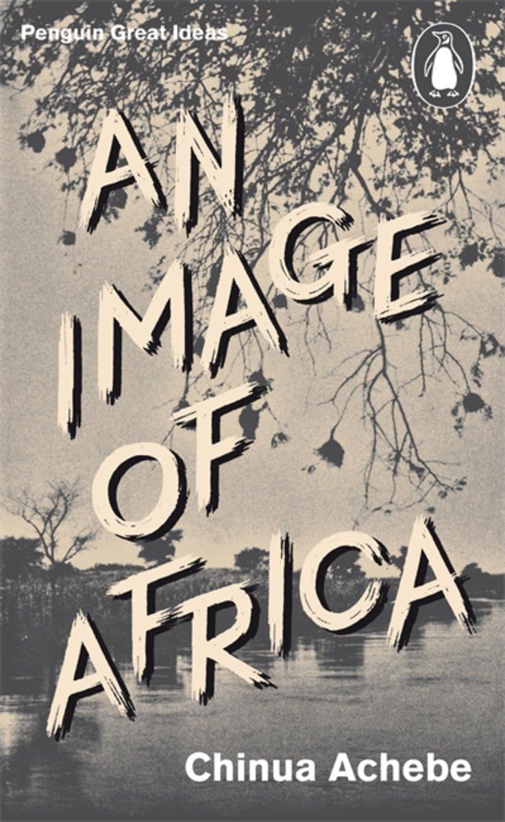 An Image of Africa: The Trouble With Nigeria (Penguin Great Ideas) [Mass Market Paperback] Achebe, Chinua - Retail Maharaj