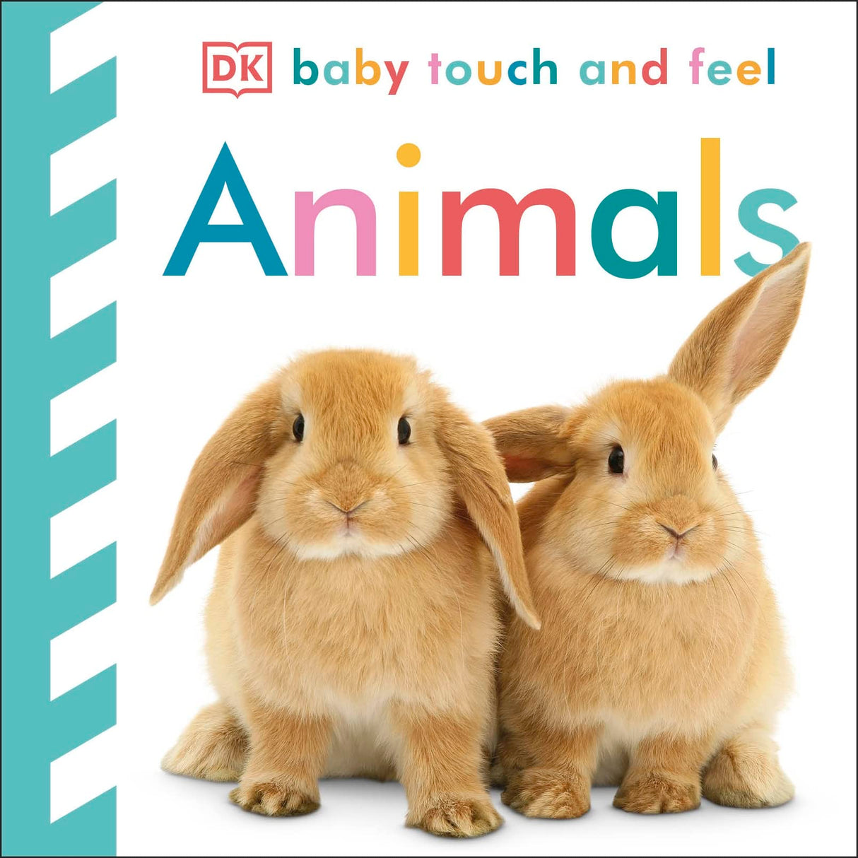 Baby Touch and Feel Animals [Board book] DK - Retail Maharaj