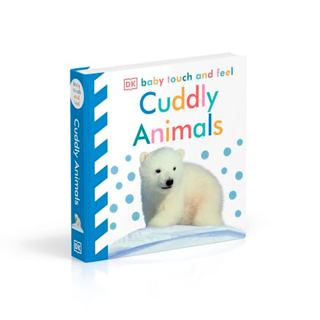Baby Touch and Feel Cuddly Animals [Hardcover] DK [Hardcover] DK - Retail Maharaj