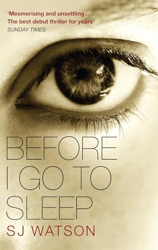 Before I Go to Sleep [Paperback] Watson, S J - Retail Maharaj