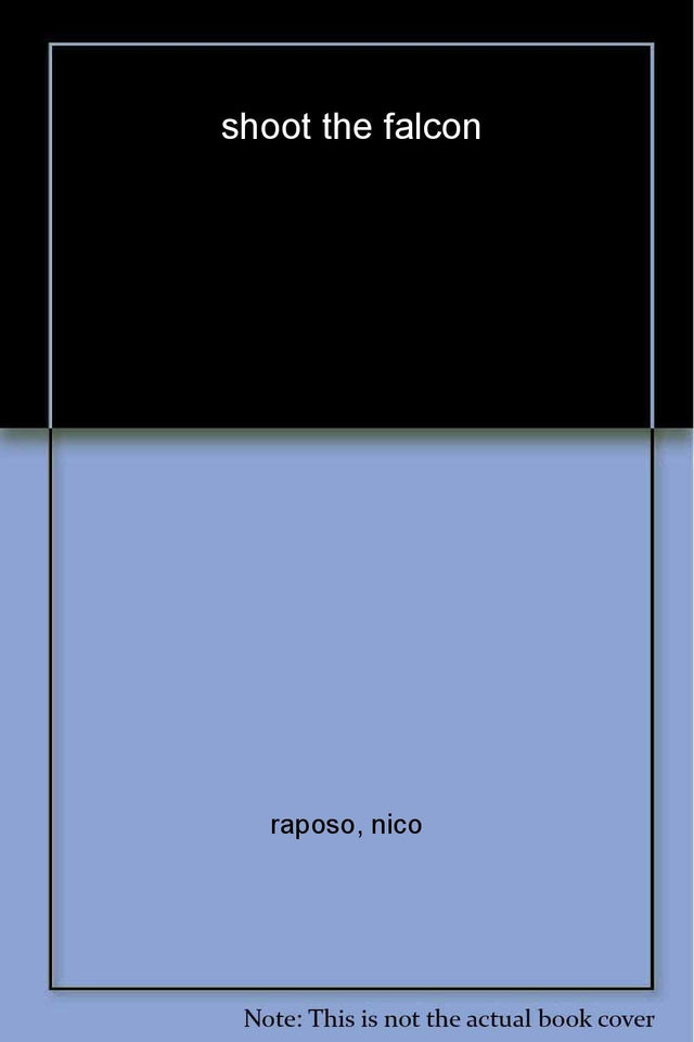 Bollywood Knights - Shoot the Falcon: Bollywood Knights III [Paperback] Raposo, Nico - Retail Maharaj