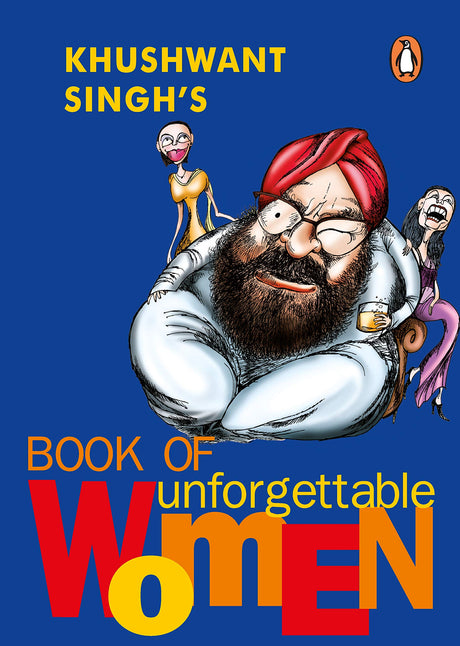 Book of Unforgettable Women [Paperback] Singh, Khushwant - Retail Maharaj