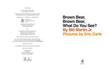 Brown Bear, Brown Bear, What Do You See? [Paperback] Carle, Eric - Retail Maharaj