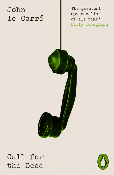 Call for the Dead (George Smiley Series Book 1) - Retail Maharaj