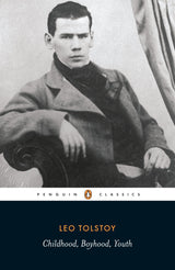 Childhood, Boyhood, Youth (Penguin Classics) Leo Tolstoy - Retail Maharaj
