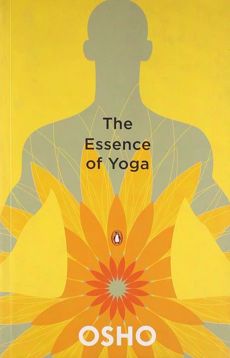 Essence of Yoga [Paperback] Osho - Retail Maharaj