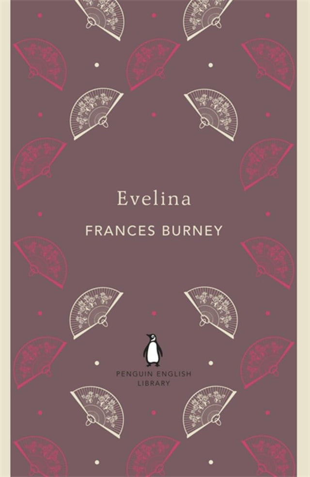 Evelina (The Penguin English Library) [Paperback] Burney, Frances - Retail Maharaj