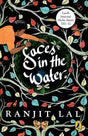 Faces In The Water [Paperback] Lal, Ranjit - Retail Maharaj