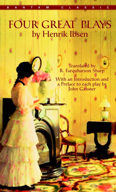 Four Great Plays by Henrik Ibsen (Bantam Classics) - Retail Maharaj