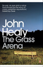 Grass Arena, The : An Autobiography - Retail Maharaj