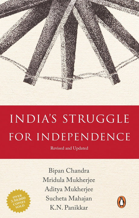 India's Struggle for Independence: 1857-1947 [Paperback] Bipan Chandra - Retail Maharaj