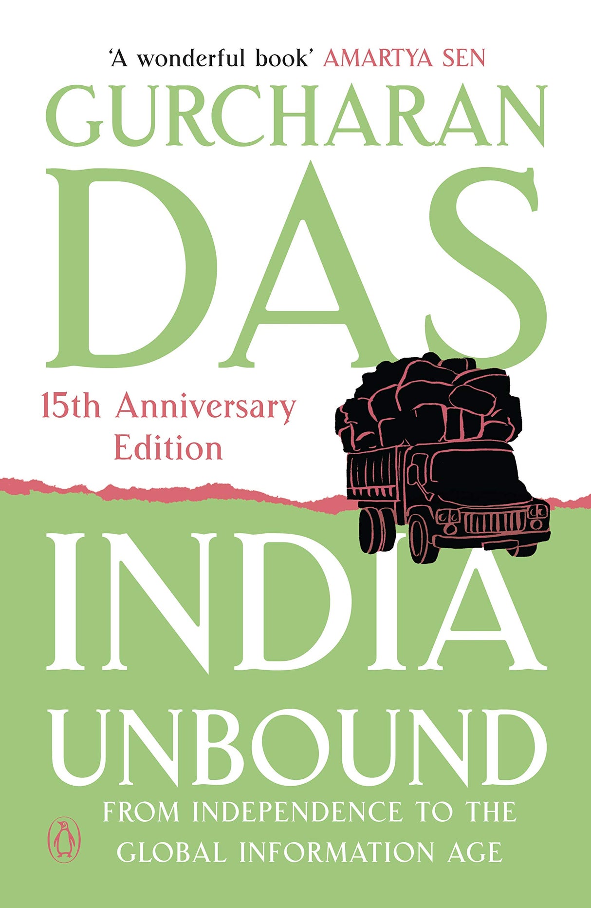 India Unbound: from Independence to the Global Information age [Paperback] Gurcharan Das - Retail Maharaj