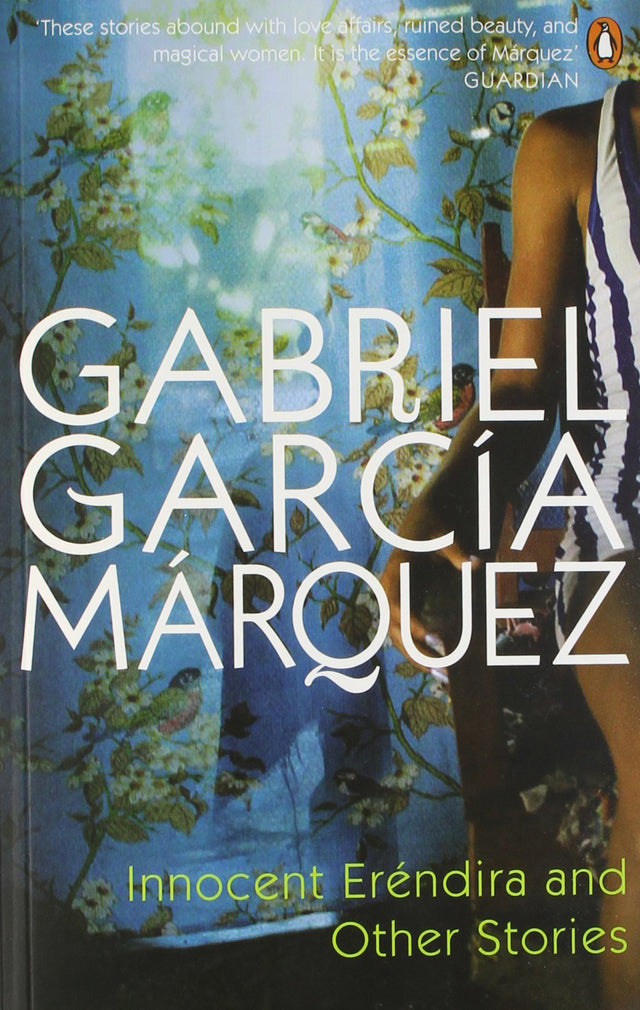 Innocent Erendira and Other Stories [Paperback] Marquez, Gabriel Garcia - Retail Maharaj