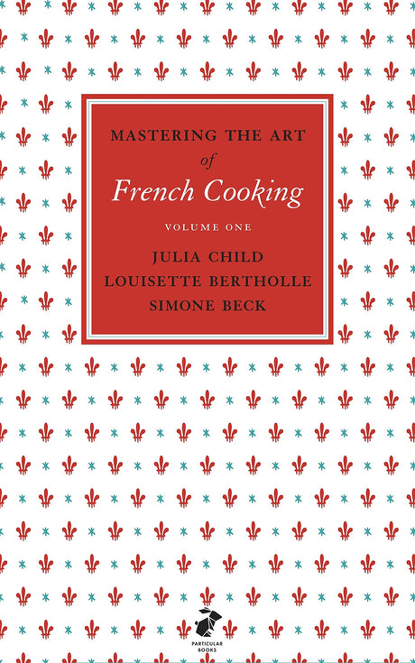 Mastering the Art of French Cooking, Vol.1 - Retail Maharaj