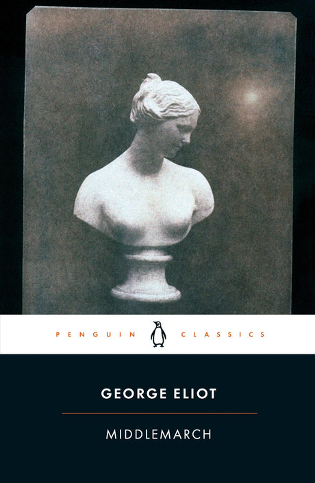 Middlemarch (Penguin Classics) [Paperback] Eliot, George and Ashton, Rosemary - Retail Maharaj