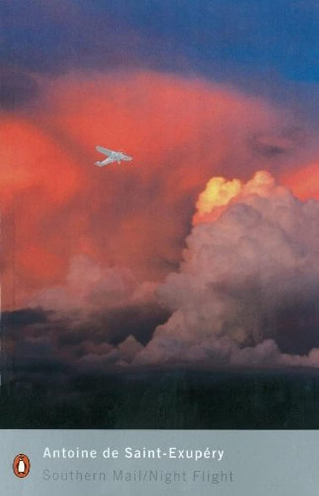 Modern Classics Southern Mail and Night Flight (Penguin Modern Classics) De, Saint Exupery; Gide, Andre Antoine and Cate, Curtis Antoine - Retail Maharaj