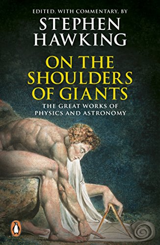 On the Shoulders of Giants: The Great Works of Physics and Astronomy [Paperback] Hawking, Stephen - Retail Maharaj