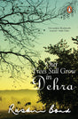 Our Trees Still Grow In Dehra - Retail Maharaj